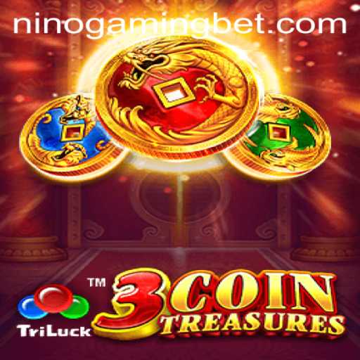 Unveiling the Excitement of 3CoinTreasures: A Comprehensive Guide to NinoGaming's Latest Adventure