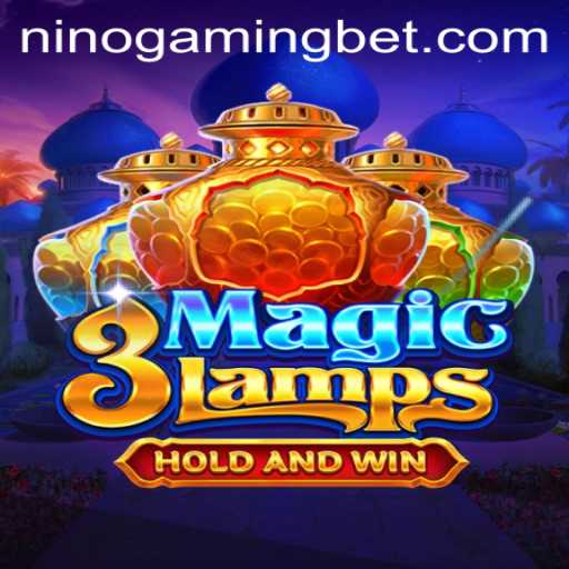 Explore the Enchanting World of 3MagicLamps: A Dive into Gameplay with NinoGaming