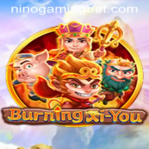Exploring the Adventure: BurningXiYou by NinoGaming