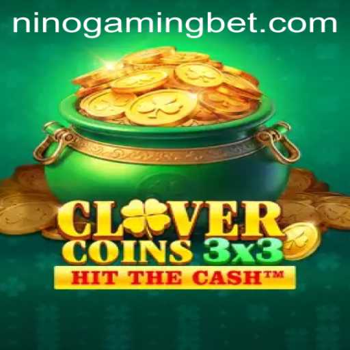 Exploring the World of Clovercoin3x3: A NinoGaming Masterpiece
