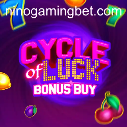 Explore the Exciting World of CycleofLuckBonusBuy with NinoGaming