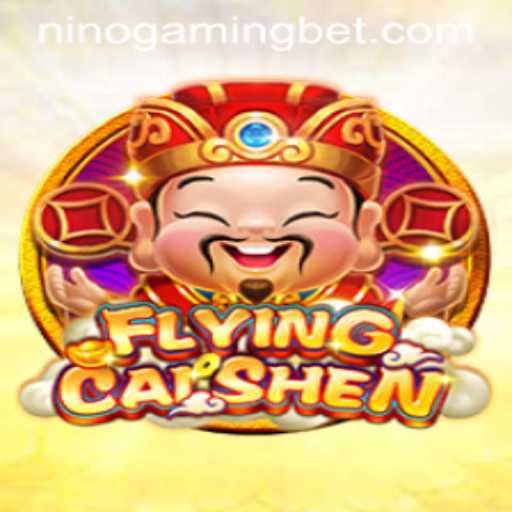 Unveiling the Thrills of FlyingCaiShen: An Insight into NinoGaming's Latest Sensation