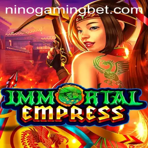 Explore the Enchanting World of ImmortalEmpress: A NinoGaming Masterpiece