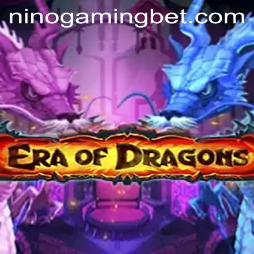 Exploring EraOfDragons: A Journey into the Realm of Fire and Fantasy by NinoGaming