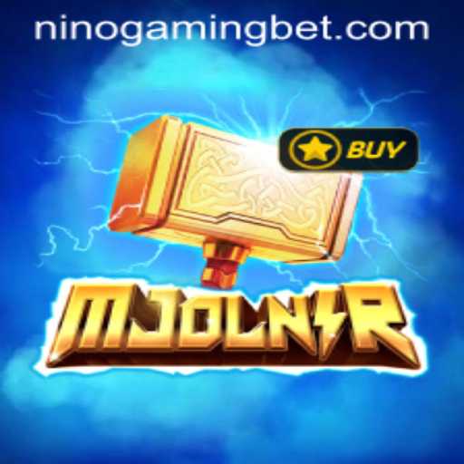 Exploring the World of Mjolnir: NinoGaming's Latest Phenomenon