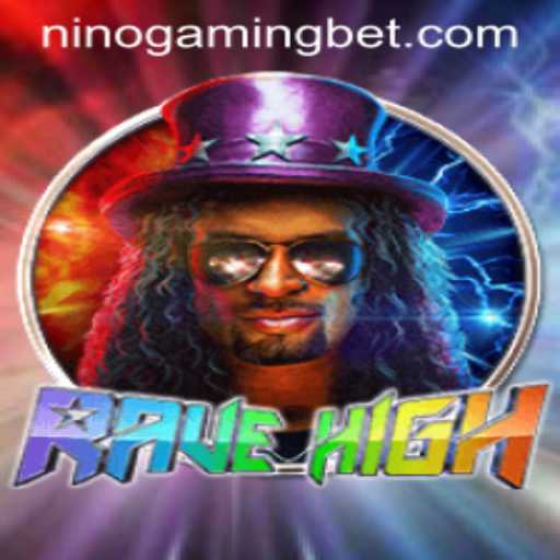 Dive Into the Electric World of RaveHigh with NinoGaming