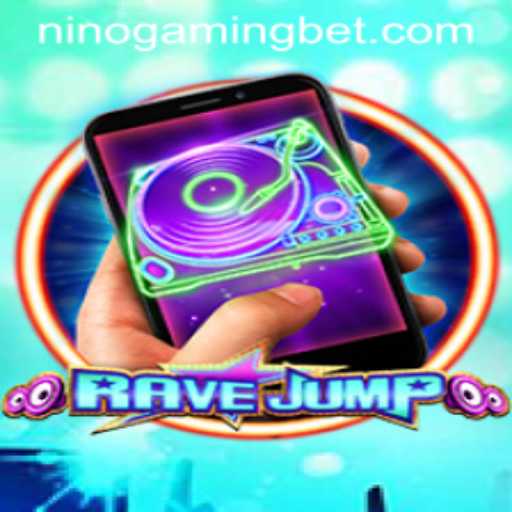 Dive into the World of RaveJumpmobile with NinoGaming