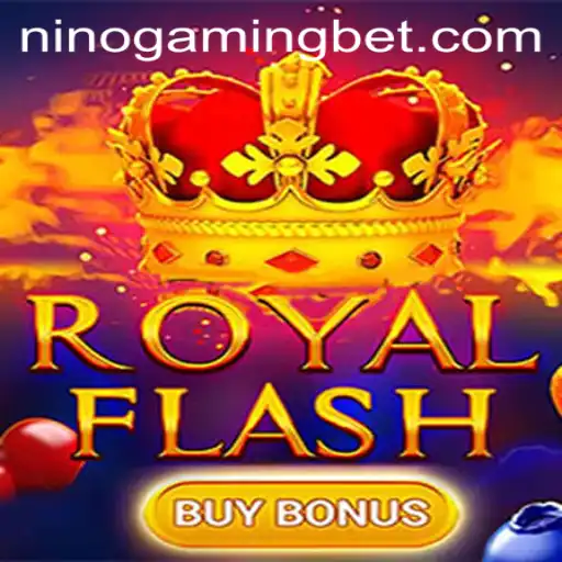 Exploring the Exciting World of RoyalFlashBuyBonus: A NinoGaming Adventure