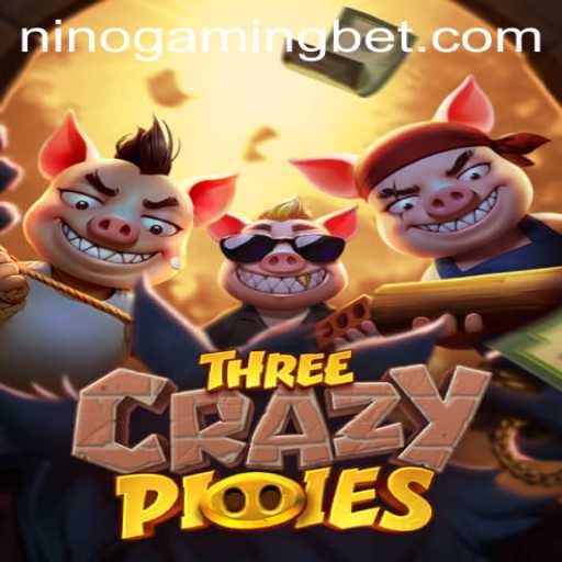 ThreeCrazyPiggies: A New Gaming Adventure with NinoGaming